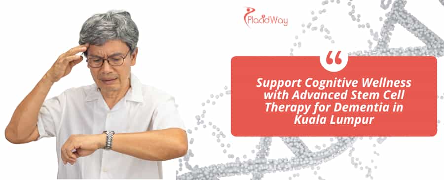 العلاج بالخلايا الجذعية للخرف في كوالالمبور، ماليزيا thumbnail