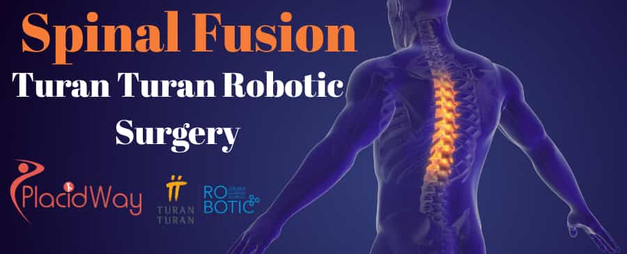 المزايا الرئيسية لعملية دمج العمود الفقري بمساعدة الروبوت في مركز توران توران للجراحة الروبوتية