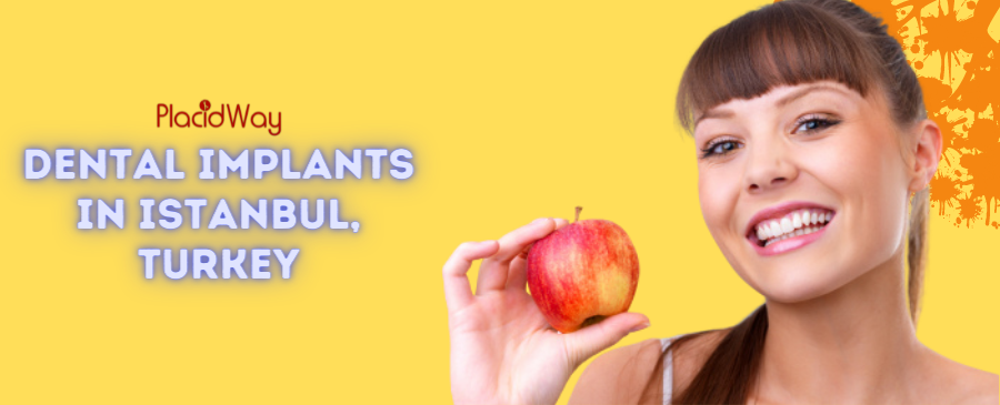 دليل شامل لزراعة الأسنان في إسطنبول، تركيا