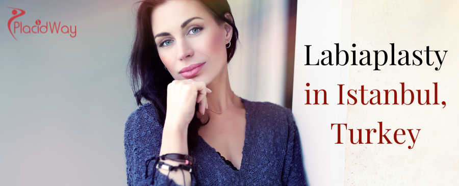 عملية تجميل الشفرين في اسطنبول، تركيا