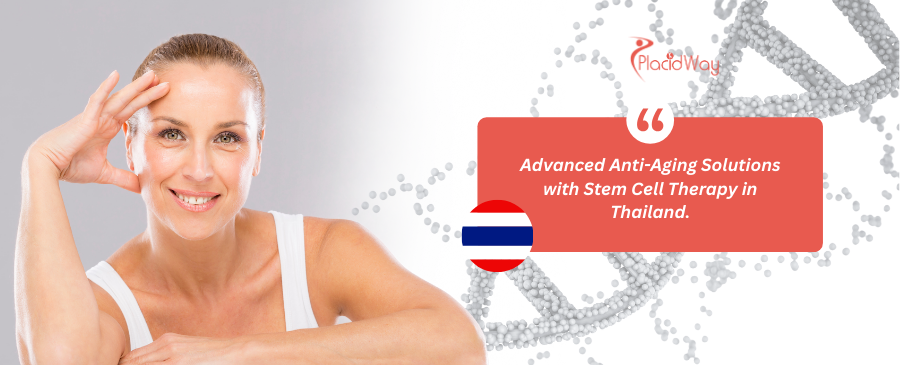 العلاج بالخلايا الجذعية لمكافحة الشيخوخة في تايلاند