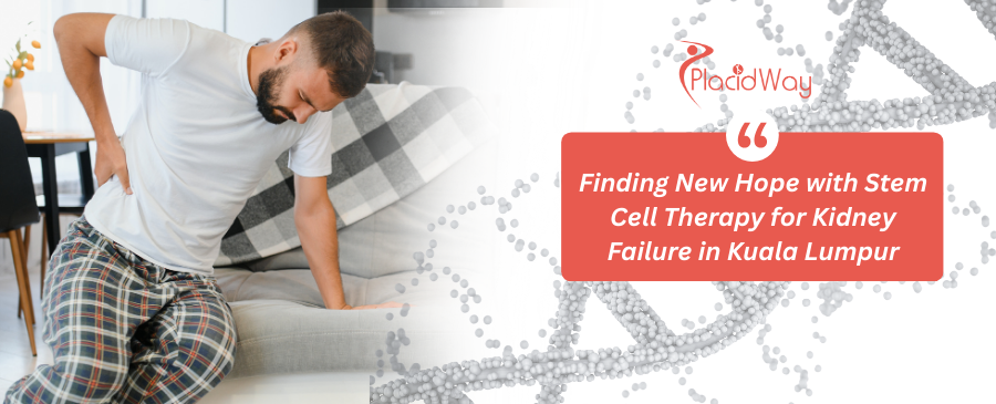 العلاج بالخلايا الجذعية للفشل الكلوي في كوالالمبور، ماليزيا